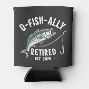Offishally Retired est 2025 Fisher Dad Retirement Can Cooler