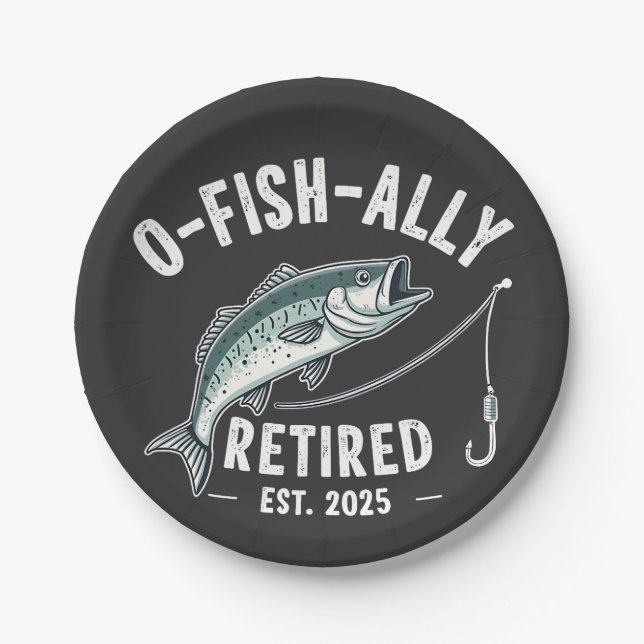Offishally Retired est 2025 Fisher Dad Retirement Paper Plate (Front)