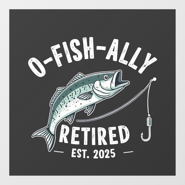 Offishally Retired est 2025 Fisher Dad Retirement Window Cling (Sheet)
