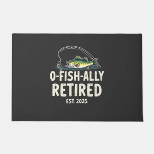 Offishally Retired Est. 2025 Retirement Fisher Dad Doormat