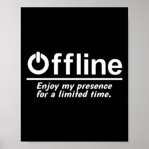 Offline Gamer Poster