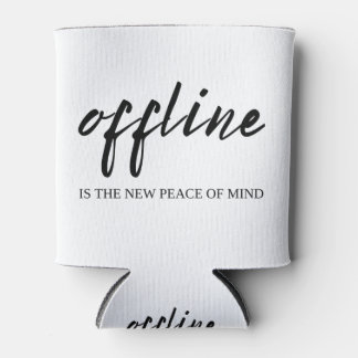 Offline Is The New Peace Of Mind Can Cooler