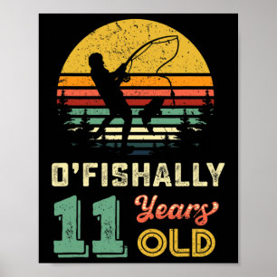 Ofishally 11 Year Old Fishing 11th Birthday Party  Poster