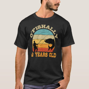 O'Fishally 42 Years Old Fishing Birthday Theme Par T-Shirt