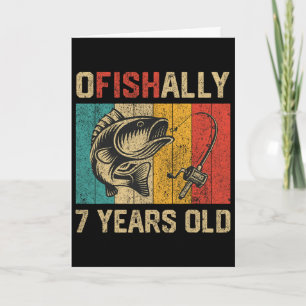 Ofishally 7 Years Old Funny Fishing Birthday Fishe Card