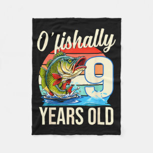 O'fishally 9 years old fishing birthday theme fleece blanket