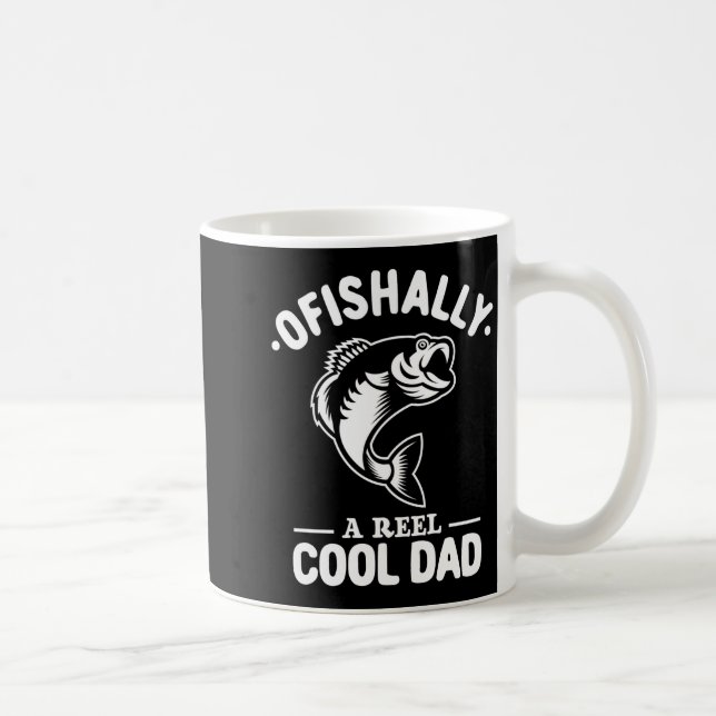 Ofishally A Reel Cool Dad Funny Fishing Lover  Coffee Mug (Right)