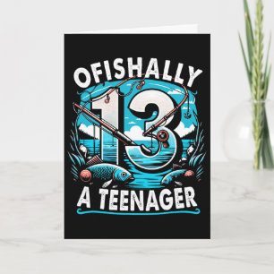 Ofishally A Teenager 13th Birthday 13 Year Boy Fis Card