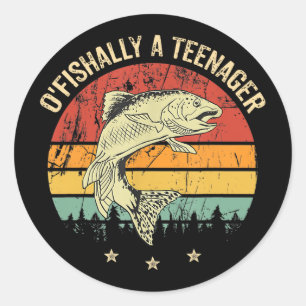 O'fishally A Teenager 13th Birthday Fishing Fisher Classic Round Sticker