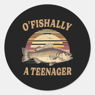 O'fishally A Teenager 13th Birthday Funny Fishing Classic Round Sticker