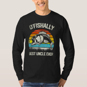 Ofishally Best Uncle Ever Fun Fishing Fisherman Fa T-Shirt