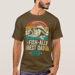 Ofishally Fishing Dad Fisherman BestDadEver Father T-Shirt