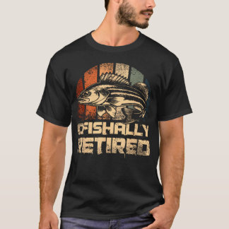 Ofishally Retired Walleye Fishing Fishing Angler T-Shirt