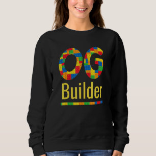 OG Builder Construction Brick Master Builder Block Sweatshirt
