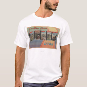 Ogden, UtahLarge Letter ScenesOgden, UT 3 T-Shirt
