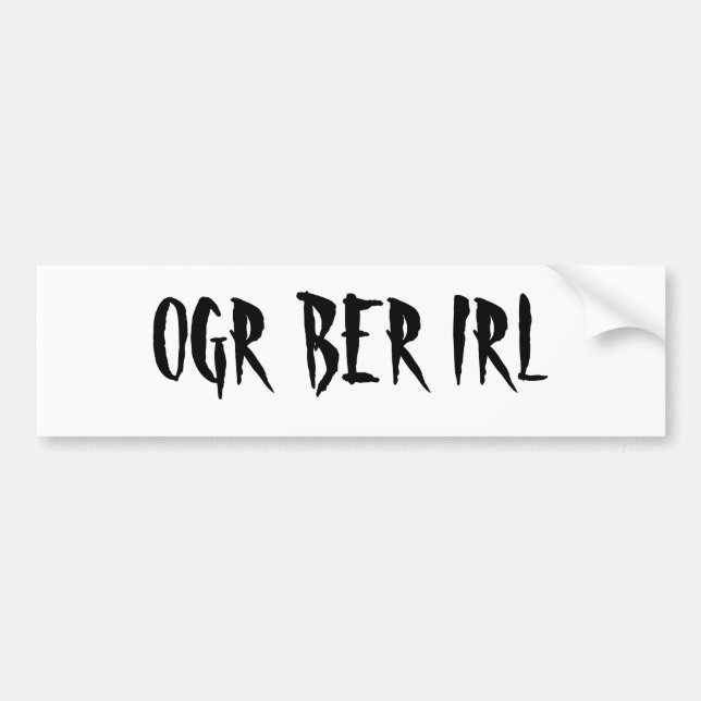 OGR BER IRL BUMPER STICKER (Front)
