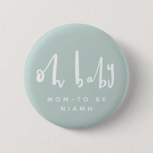 OH baby, baby shower buttons