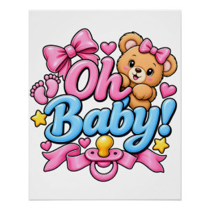 Oh Baby! Baby Shower Celebration Design Poster
