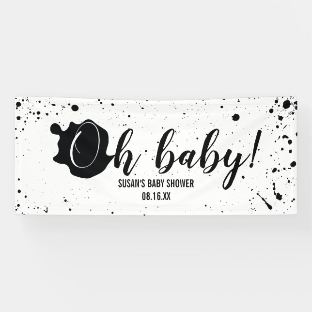 Oh Baby Black + White Splatter Unisex Baby Shower Banner (Horizontal)