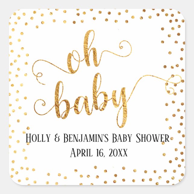 "Oh Baby" Faux Gold Foil Confetti, Names & Date Square Sticker (Front)