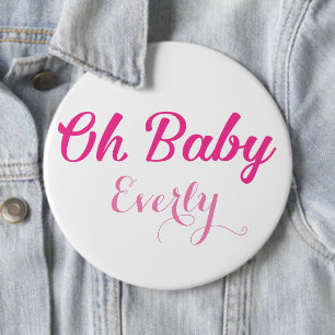 Oh Baby Gender Reveal Pink Girly Girl 6 Cm Round Badge