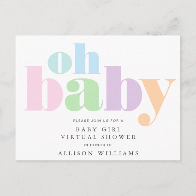 Oh Baby Pastel Typography Virtual Baby Girl Shower Invitation Postcard (Front)
