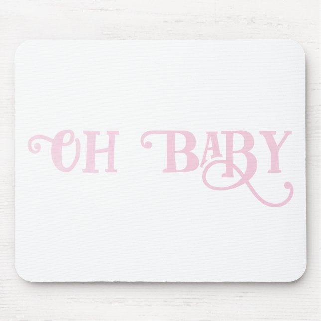 Oh Baby Personalised Pink Girly Girl Mouse Mat (Front)