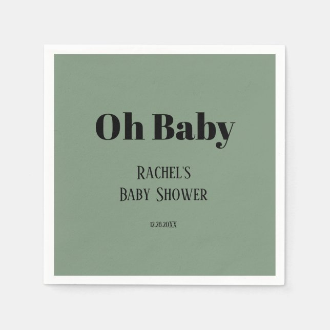 Oh Baby Sage Green Script Bold Modern Baby Shower Napkin (Front)
