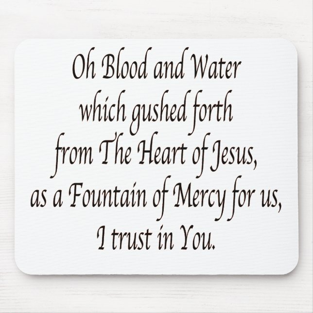 Oh Blood and Water - St. Faustina Mouse Mat (Front)