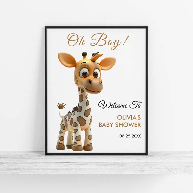 Oh Boy Baby Giraffe Cute Boy Baby Shower Welcome  Poster (Oh Boy Baby Giraffe Cute Boy Baby Shower Welcome Sign )