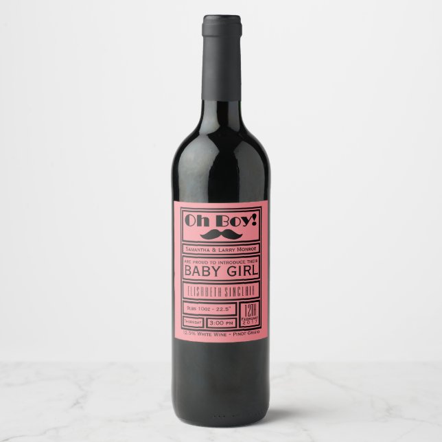 Oh Boy Black Moustache New Baby Girl Announcement Wine Label (Front)
