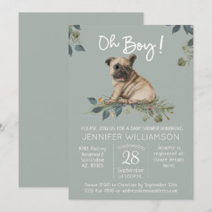 Oh Boy! Pug Puppy Dog Baby Shower  Invitation