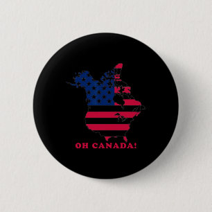 Oh Canada The 51 State Funny Trump Oh Canada 2025 6 Cm Round Badge