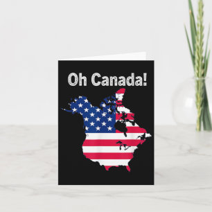 Oh Canada Trump Map Of Usa Flag Half Canadian Amer Card