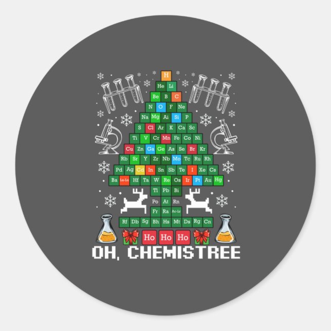 Oh Chemistree Christmas Chemistry Science Periodic Classic Round Sticker (Front)