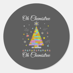 Oh Chemistree Colorful Periodic Table Elements Che Classic Round Sticker