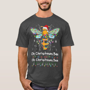 Oh Christmas Bee Bee Santa Hat Bee Light Christmas T-Shirt