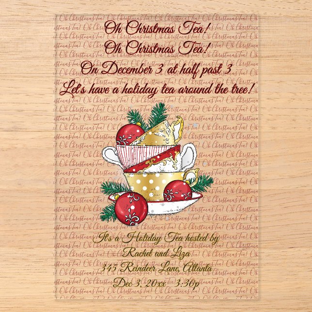 Oh Christmas Tea! Acrylic Invitations (Front)
