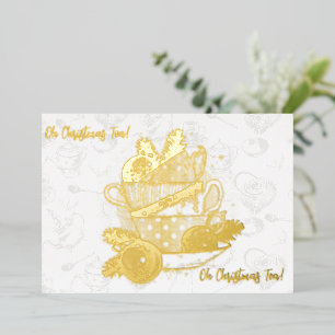 Oh Christmas Tea! Oh Christmas Tea! Foil Holiday Card