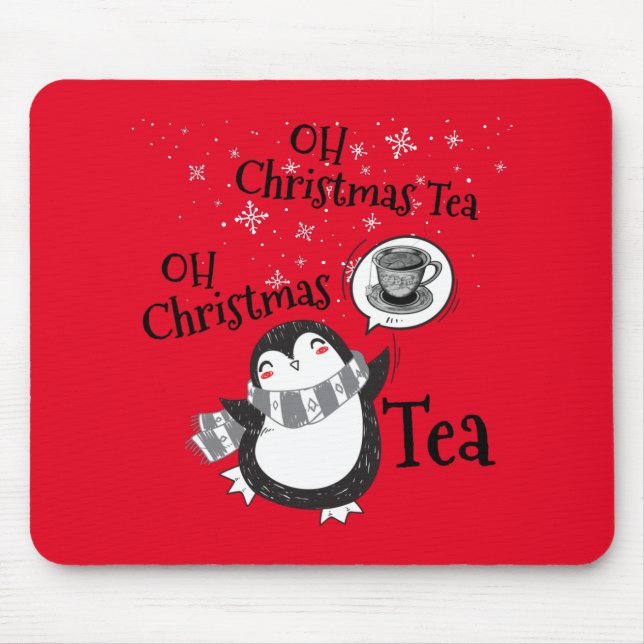 Oh Christmas Tea Penguin Lover - Tea Drinker Mouse Mat (Front)