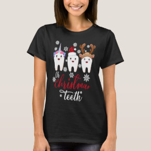 Oh Christmas Teeth funny dental holiday dentist hy T-Shirt