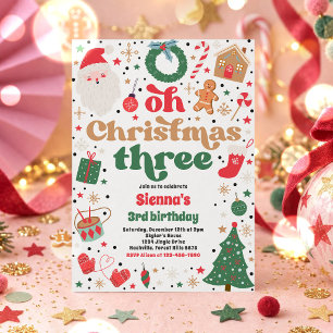 Oh Christmas Three Christmas 3rd Birthday Party Invitation