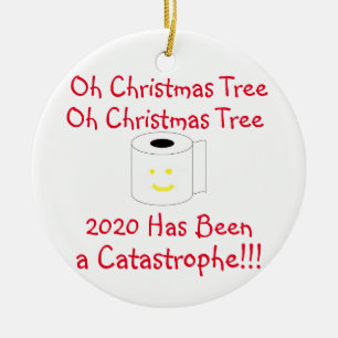 Oh Christmas Tree 2020 has been a Catastrophe Ceramic Tree Decoration