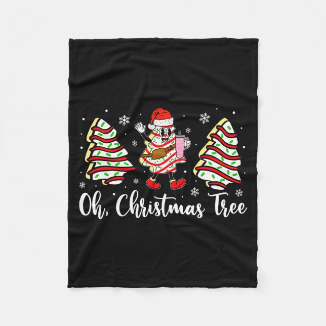 Oh Christmas Tree Cakes Debbie Becky Jen Cake Love Fleece Blanket (Front)