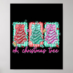 Oh Christmas Tree Cakes Debbie Becky Jen Cake Love Poster