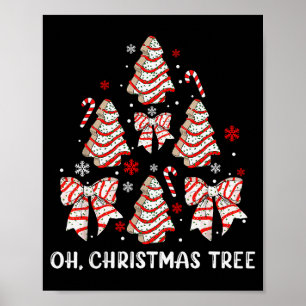 Oh Christmas Tree Cakes Debbie Becky Jen Cake Love Poster