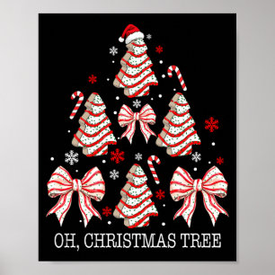 Oh Christmas Tree Cakes Debbie Becky Jen Cake Love Poster