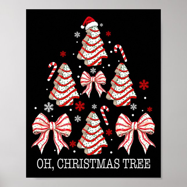 Oh Christmas Tree Cakes Debbie Becky Jen Cake Love Poster (Front)