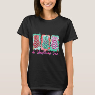 Oh Christmas Tree Cakes Debbie Becky Jen Cake Love T-Shirt