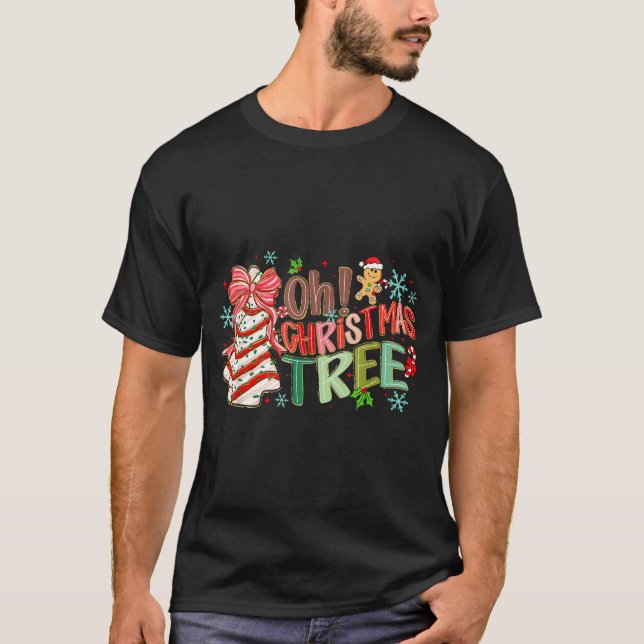 Oh Christmas Tree Cakes Debbie Becky Jen Cake Love T-Shirt (Front)